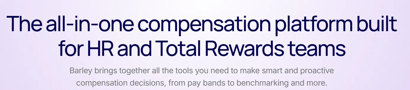 Barley is a modern compensation management platform designed for small to mid-sized organizations seeking transparency and simplicity in pay decisions.webp