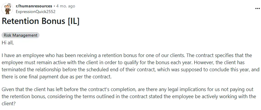 implications of not paying a retention bonus when the contract terms specify that the employee must remain active with the client.webp