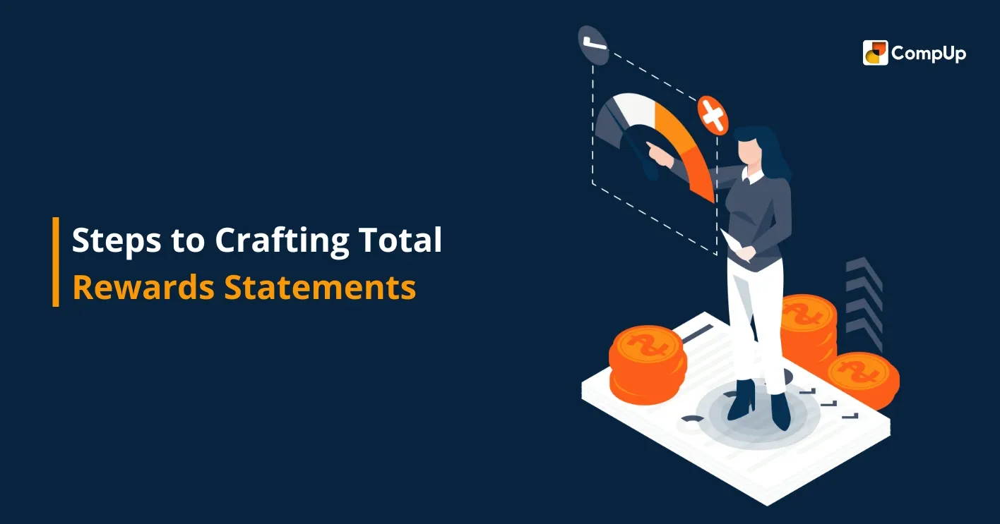 Steps to Crafting Total Rewards Statements Template & Best Practices